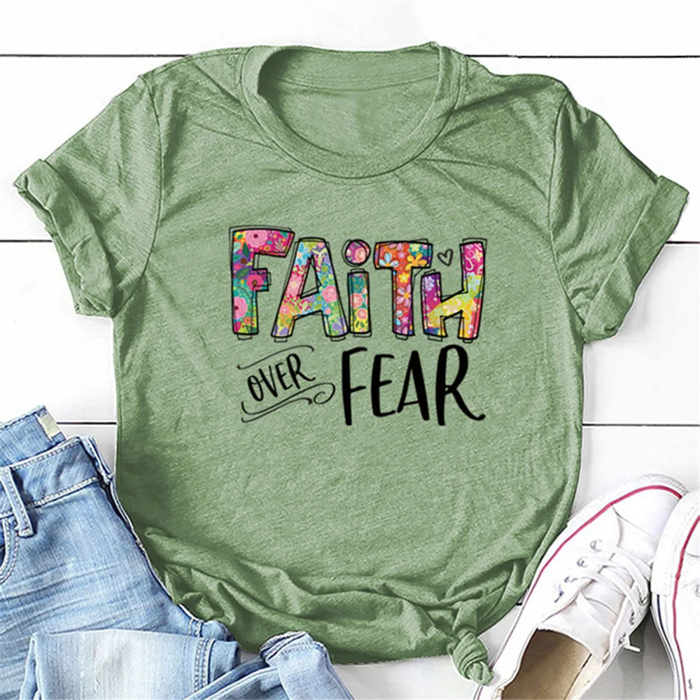 

Faith Over Fear принт одежда для женщин красивая летняя футболка с круглым вырезом с коротким рукавом футболки для девочек больших размеров в стил...