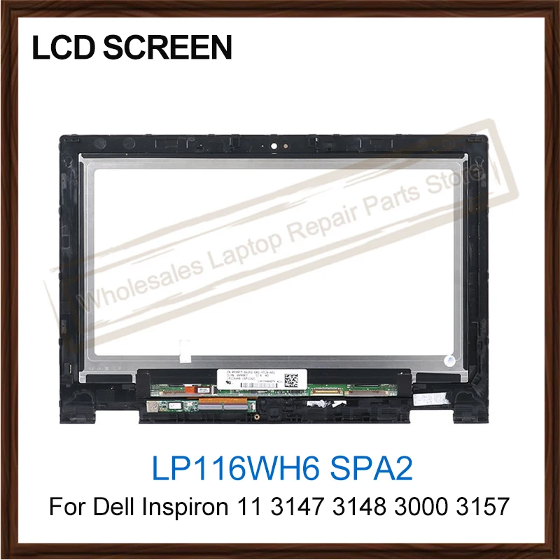 ЖК-дисплей для Dell Inspiron 11 3147 3148 3000 3157 LP116WH6 SPA2 3158 дюйма сенсорный экран стеклянная