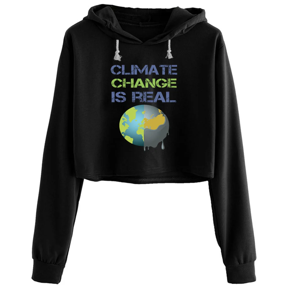 

Climate Change Is Real Crop Hoodies Women Kawaii Goth Grunge Harajuku Pullover For Girls