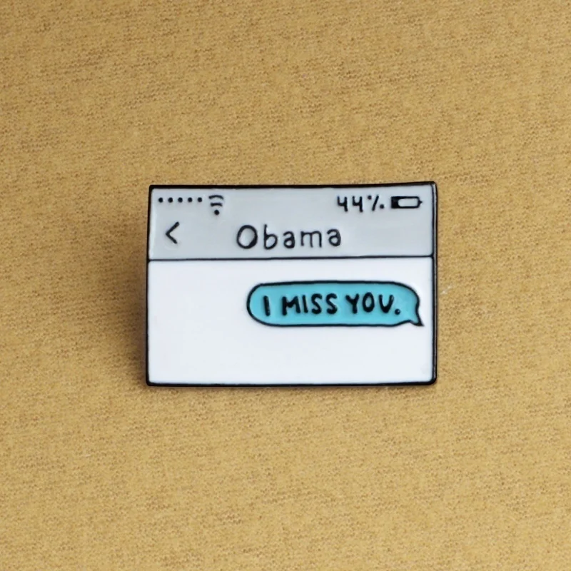 Обама текстовое сообщение эмалированная булавка на лацкан Забавный значок