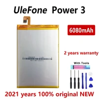 new 100 original 6080mah phone battery for ulefone power 3 mobile phone batteries bateria with gift tools