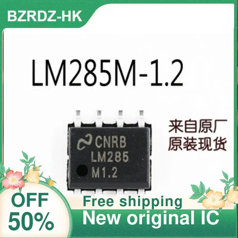 

5 шт./лот LM285DR-1-2 LM285M-1.2 новый оригинальный IC