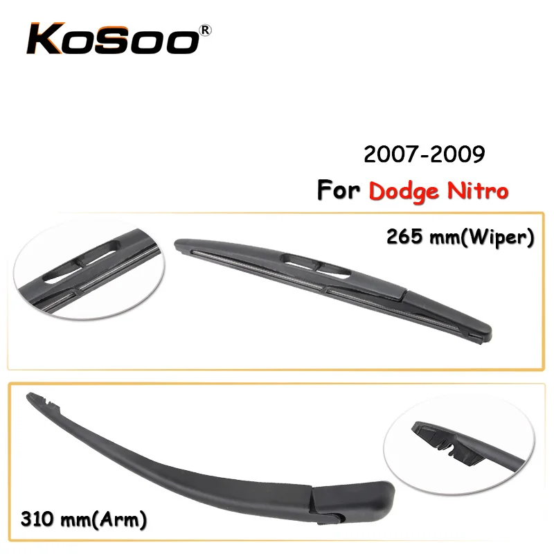 

KOSOO Auto Rear Window Windshield Wiper Blades Arm Car Wiper Blade For Dodge Nitro,265mm 2007-2009 ,Car Accessories Styling