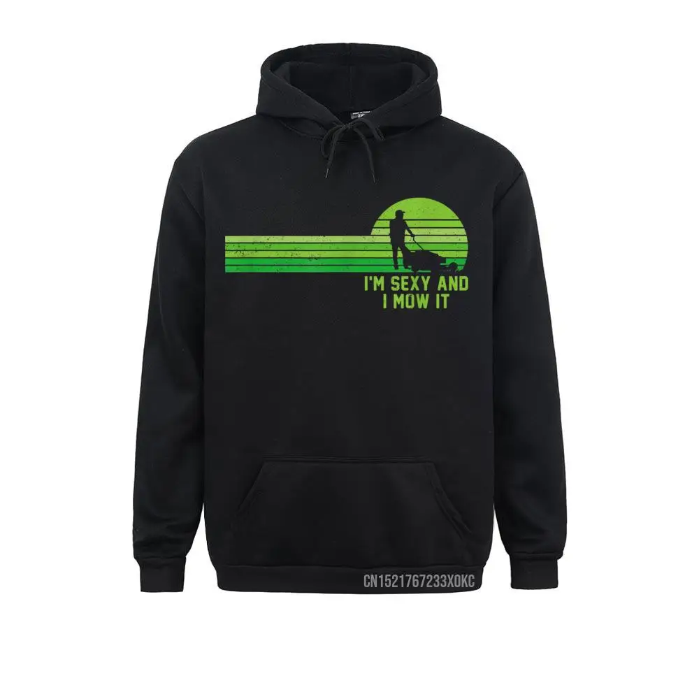 

Lawn Mowing Pocket Landscaping Pocket Im Sexy And I Mow It Hoodie Funky Student Sweatshirts Custom Hoodies Winter Winter Fall