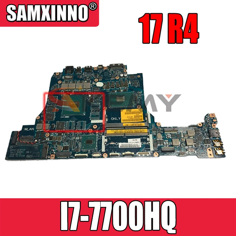 

FOR Dell FOR Alienware 17 R4 Motherboard LA-D751P CN-087H1V 087H1V 87H1V SR32Q I7-7700HQ N17P-G1-B-KC-A1 100% working