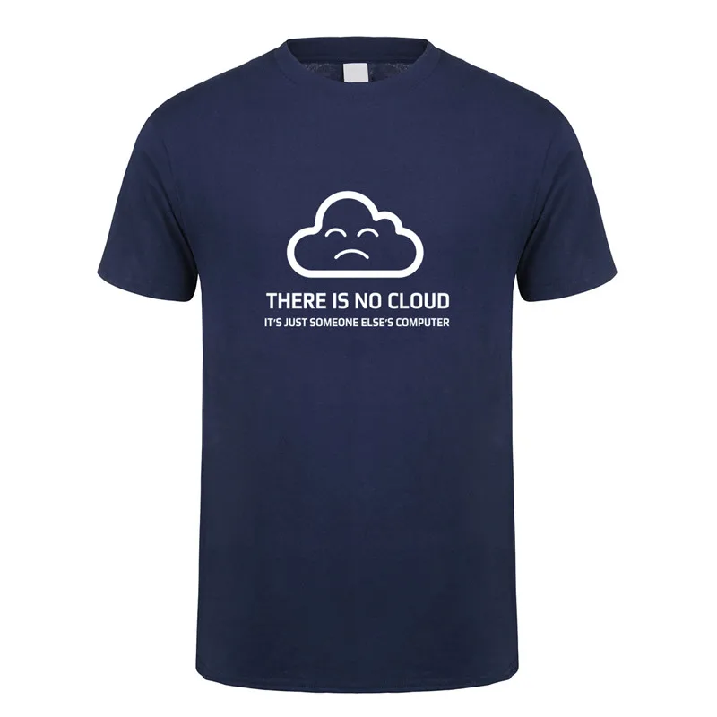 Новая модная футболка с надписью «There is No Cloud It is just Human's Computer» хлопковая футболка с короткими рукавами футболки для мальчиков OT-848 - Цвет: Navy