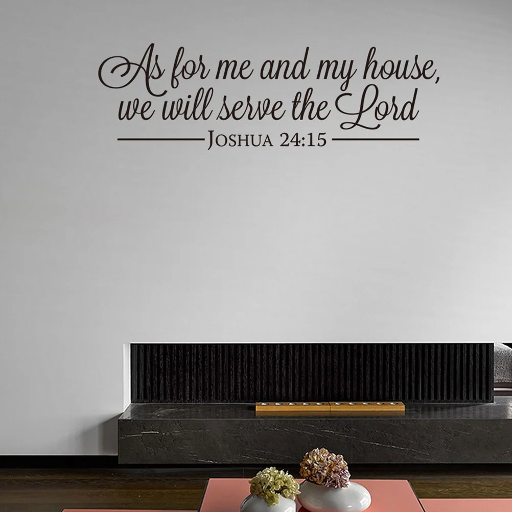 

As for me and my house, we will serve the Lord Vinyl Wall Art Inspirational Quotes and Saying Home Decor Decal Sticker