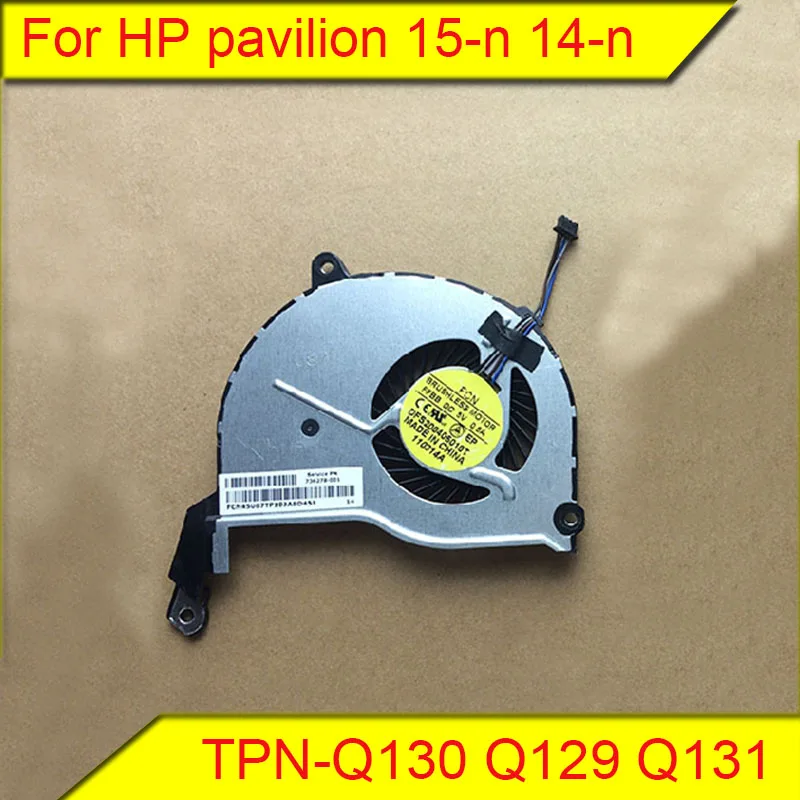 

For HP pavilion 15-n 14-n TPN-Q130 Q129 Q131 Q132 notebook cooling fan