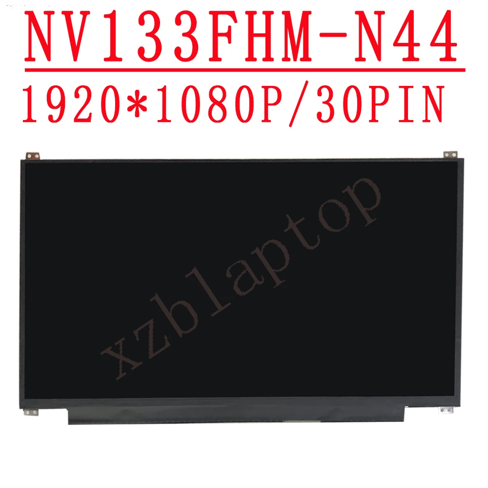 NV133FHM-N44 ЖК-дисплей 13 3-дюймовый narrow-edge30pin FHD 1920X1080 Замена IPS Экран - купить по