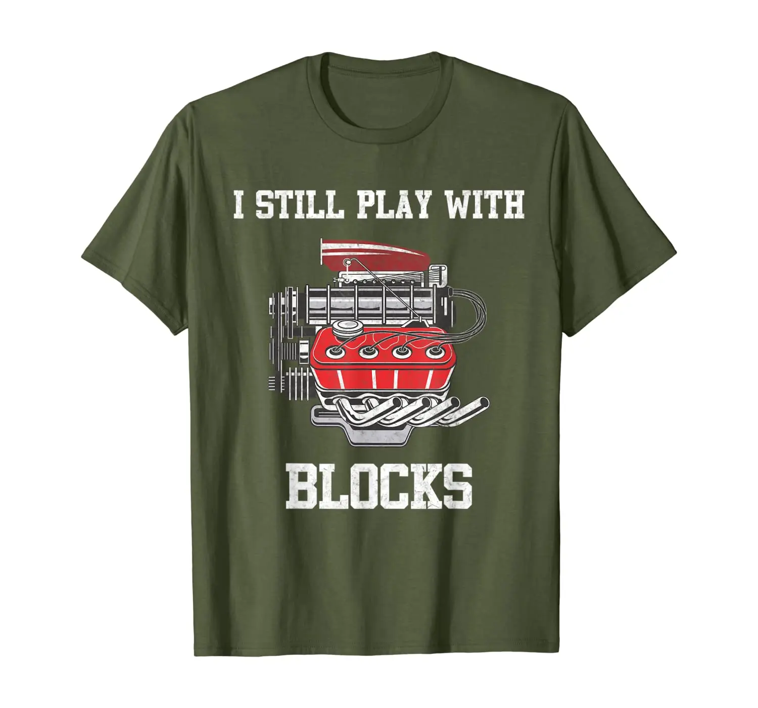 

I Still Play With Blocks Funny Mechanic T-Shirt