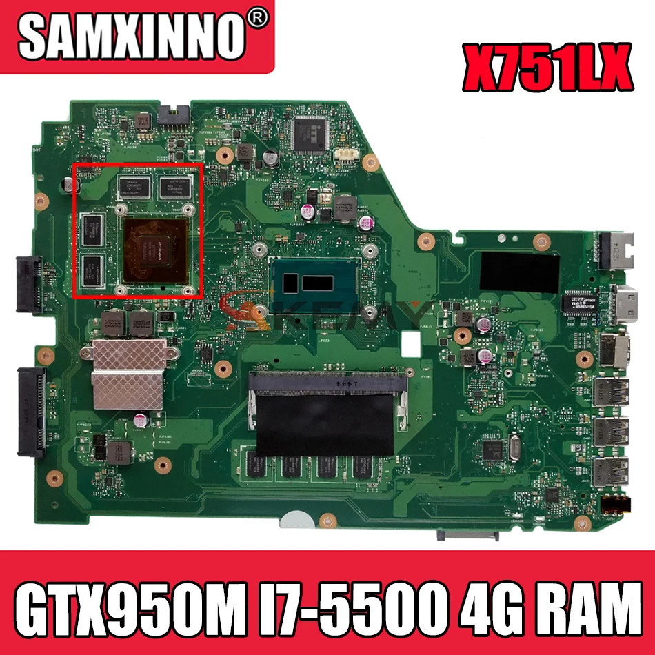 

X751LX motherboard For Asus X751L K751L X751LK X751LX laptop motherboard X751LX Mainboard GTX 950M I7-5500 4G RAM