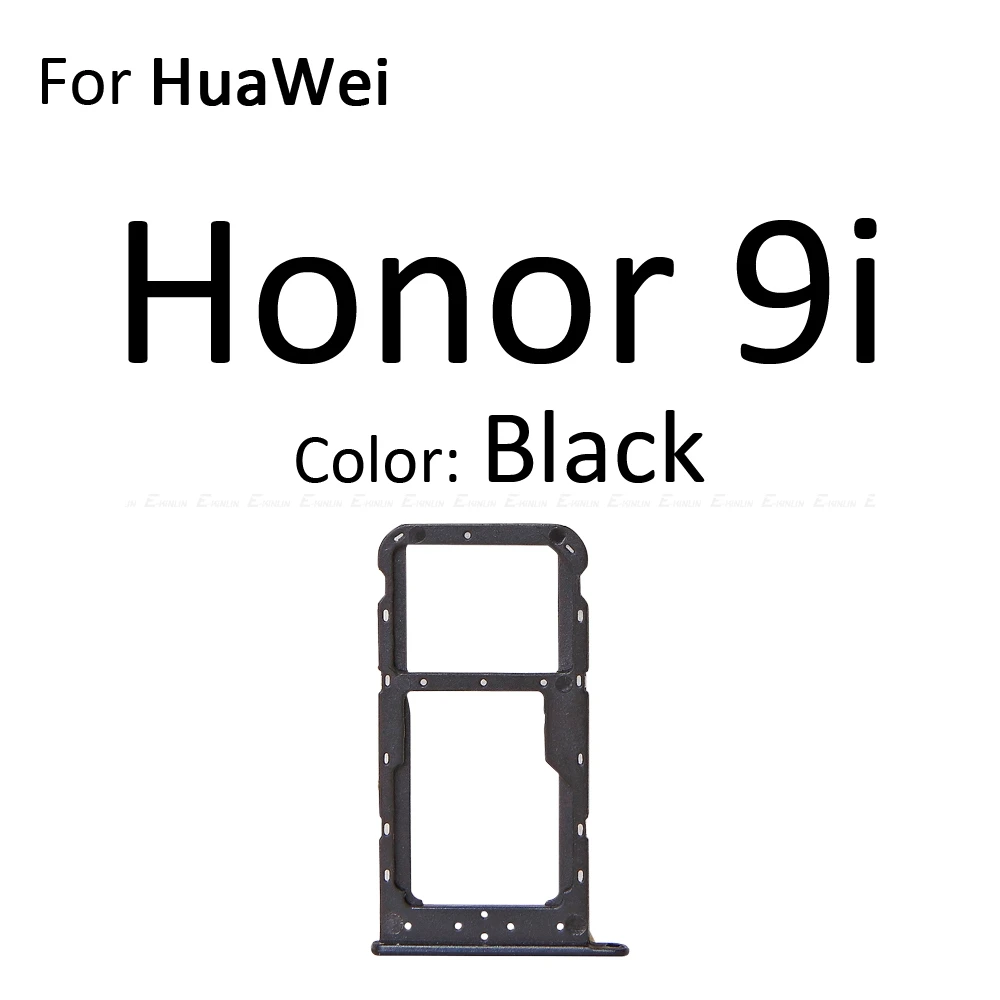 Сим-карты слот, разъем для лотка для устройства чтения sd-карт для Huawei Honor 9 Lite 9i Micro SD Держатель для карт с разъемом контейнер Запчасти для авто - Цвет: For Honor 9i Black