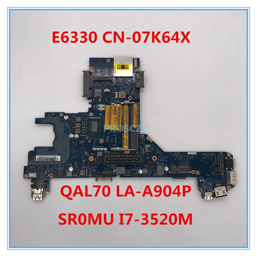 Для Latitude E6330 Материнская плата ноутбука CN 07K64X 7K64X QAL70 LA 7741P с SR0MU I7 3520M Процессор 100%