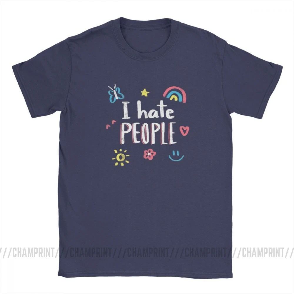 Тёмно-синий Футболки с надписью «I Hate People Humor» для мужчин, топы с изображением улыбки радуги, цветов и бабочек, одежда с коротким рукавом, футболки из хлопка с графическим принтом - Цвет: Тёмно-синий