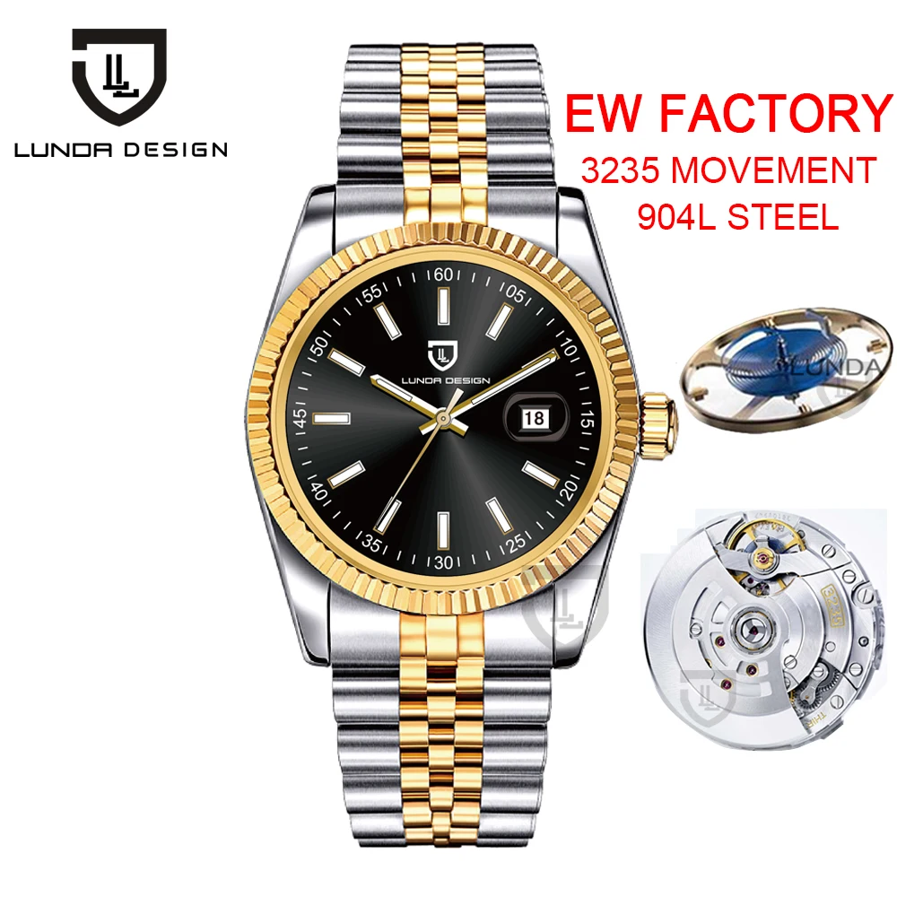 

LUNDA Design EW Factory Date Mens Watch 3235 Automatic Movement 18K Gold 904L Stainless Steel Sapphire Crystal