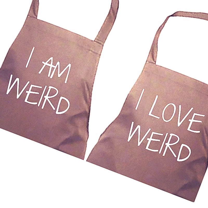 

Custom Aprons I Am Weird I Love Weird Gift Apron,Personalise Present House Warming Wedding Engagement Husband,Cooking Funny gift