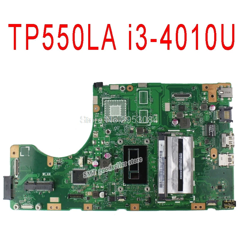 

Original TP550LA For Asus Laptop motherboard TP550LD REV2.0 I3 4010 Integrated DDR3L onboard 4GB of memory Motherboard S-4