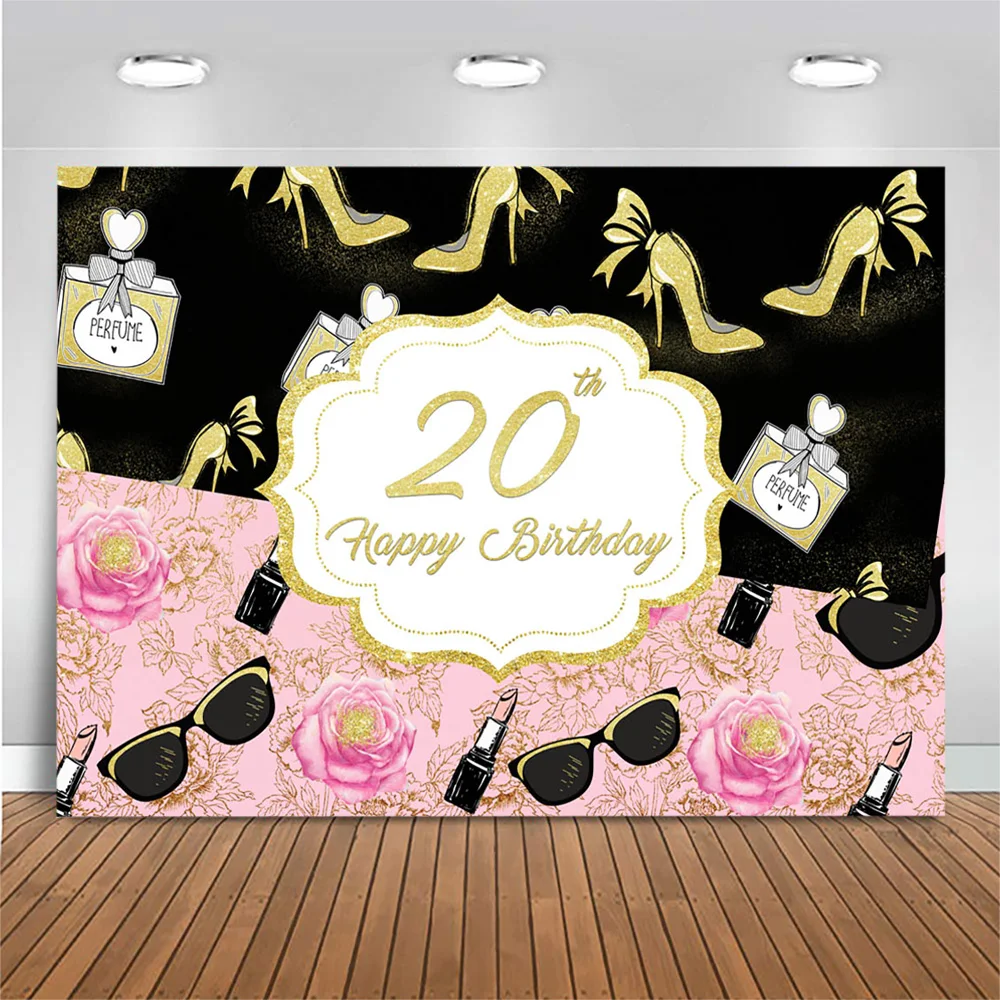 

Happy 20th Birthday Backdrop Golden High Heels Perfume Rose Lipstick Photography Background Birthday Party Photo Backdrop Banner
