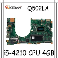 akemy q502la laptop motherboard i5 4210 cpu 4gb ram for asus q502 q502l q502la test mainboard q502la motherboard test 100 ok