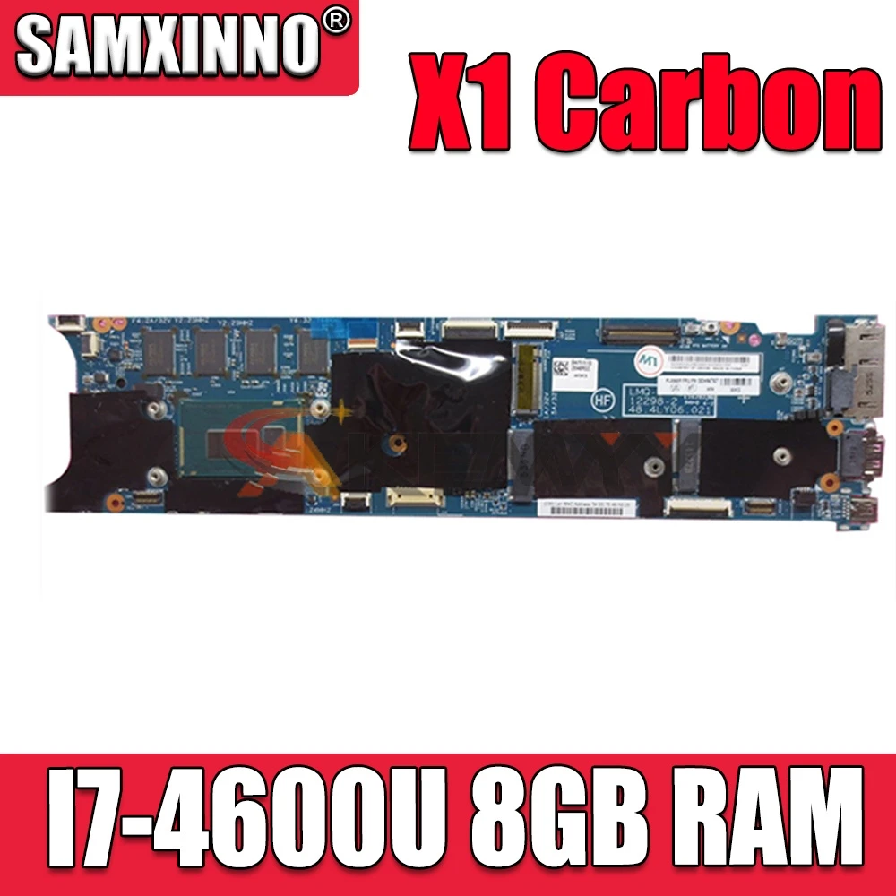 

Akemy Laptop Motherboard for Lenovo ThinkPad X1 Carbon 00HN769 MAIN BOARD SR1EA I7-4600U CPU 8GB RAM Works