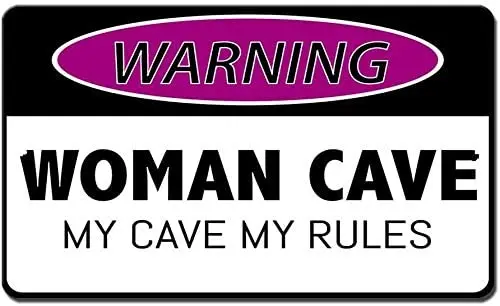 

Woman Cave My Cave My Rules Novelty Funny Metal Sign Home Cafe Bar Pub Retro Wall Decoration Man Cave 12X16 inch