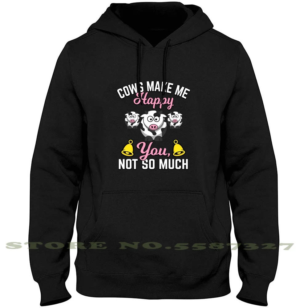 

Cows Make Me Happy You Not So Much Cow Lovers Farmer Gift Hoodies Sweatshirt For Men Women Cow Lover Gift Cows Make Me Happy