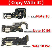 10pcslot charger board flex for xiaomi redmi note 10 pro note 10 5g usb port connector dock charging flex cable full ic