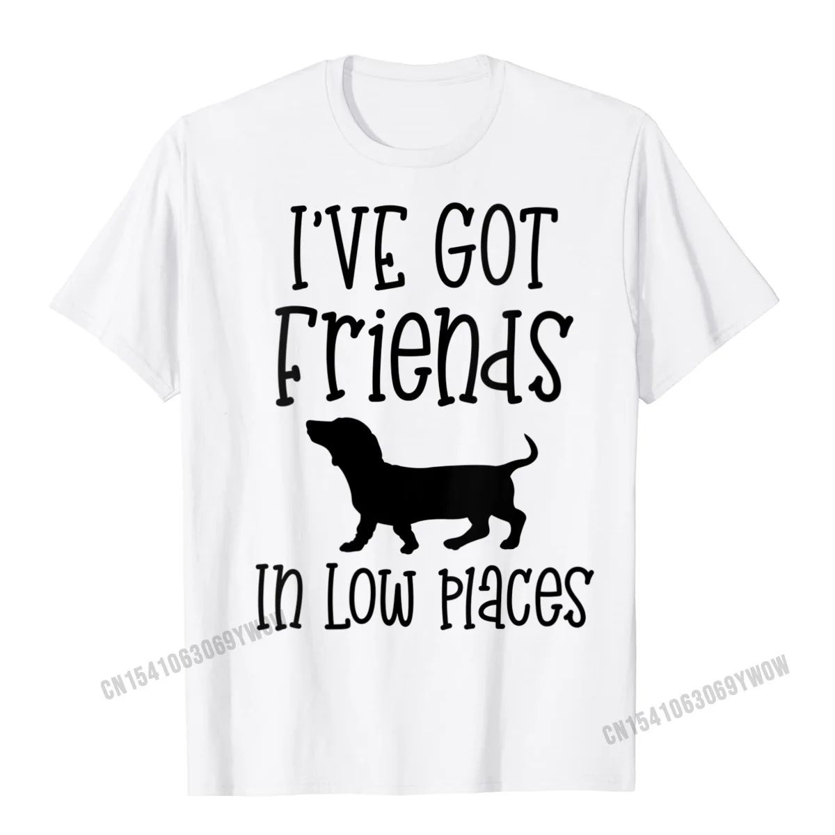 

Womens Doxie Funny Gift Ive Got Friends In Low Places Dachshund T-Shirt Men Cotton Man Top T-Shirts Print Tops Tees Cute Casual