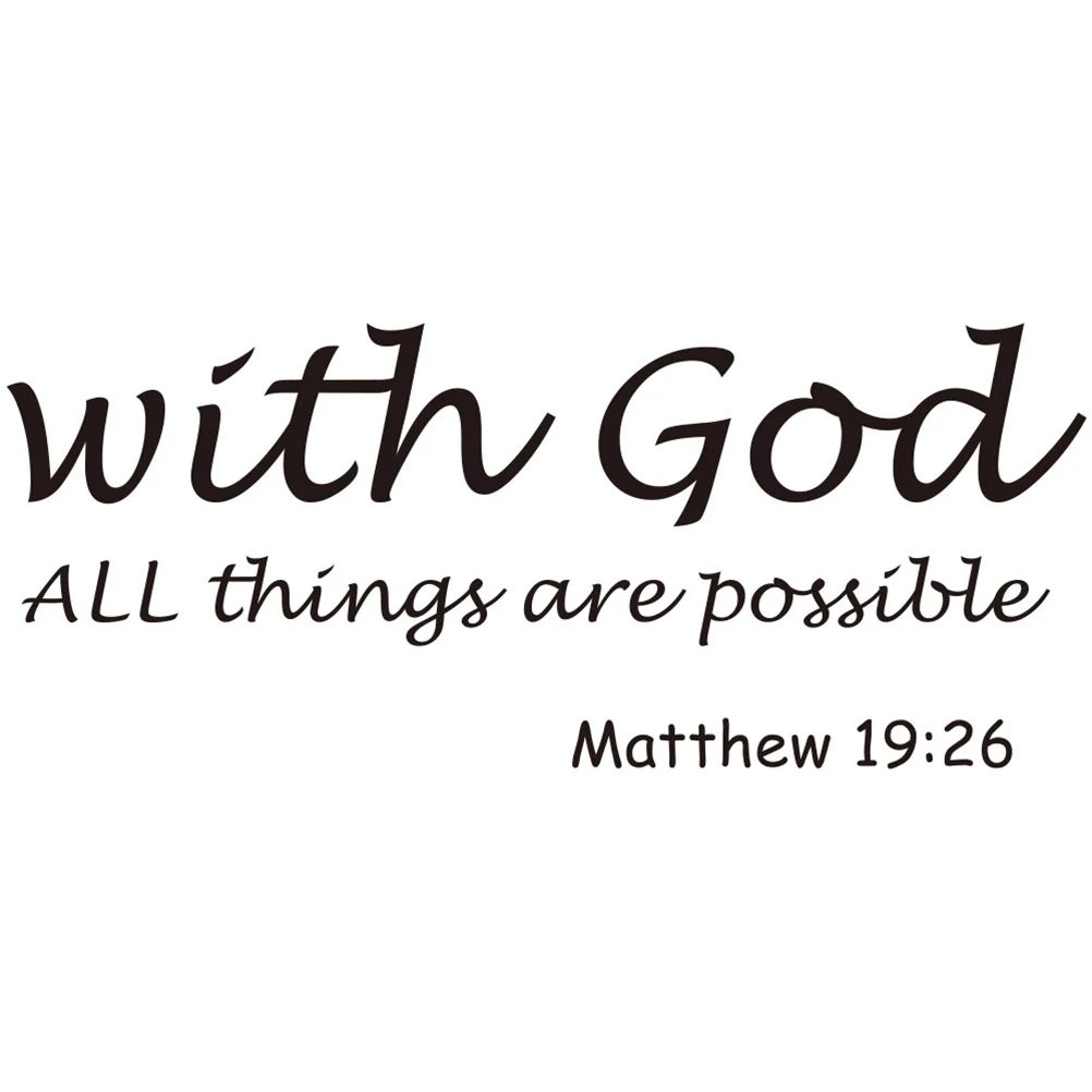 

With God All Things are Possible Vinyl Wall Decal Inspiring Christian Quote Religious Home Décor