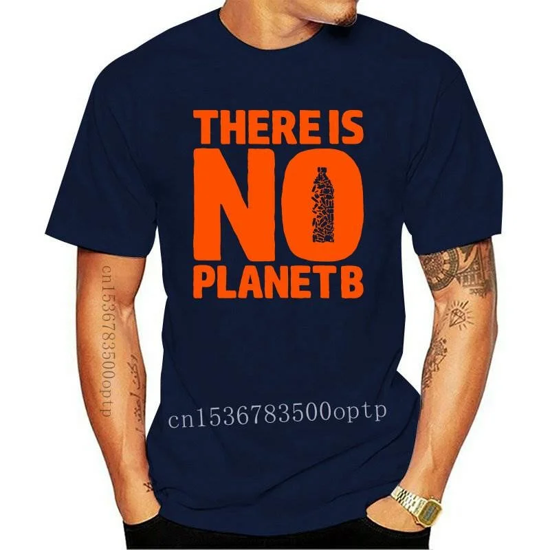 

No planet B T-shirt, no planet B T-shirt, climate action, planet B