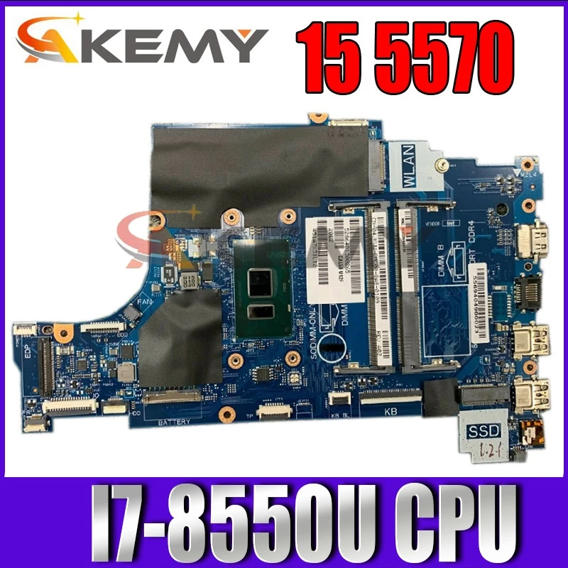 

Akemy For DELL Inspiron 15 5570 Laptop Motherboard CAL60 LA-F114P DDR4 CN-0V4K03 0V4K03 V4K03 SR3LC I7-8550U CPU