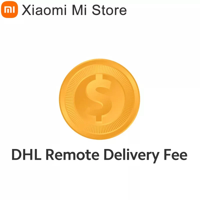 

DHL Remote Delivery Fee