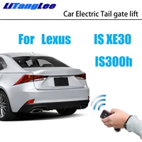 LiTangLee Car Electric Tail Gate Lift Trunk Rear Door Assist System For Lexus IS IS300h XE30 2013~2021 Control