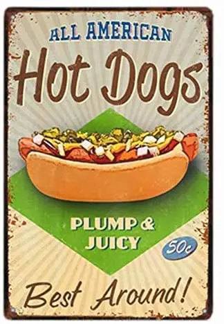

Retro Metal Tin Sign Vintage All American Hot Dogs Plump & Juicy Food Aluminum Sign for Home Coffee Wall Decor 8x12 Inch
