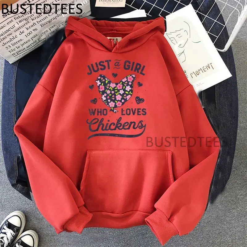 

Just A Girl Who Loves Chickens New Design Hoodies Harajuku Streetwear Casual Ulzzang Hoodies Women Long Sleeve Pullovers Tops