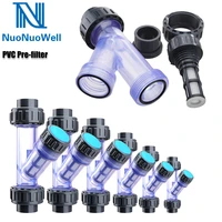nuonuowell transparent pvc pastic y type filter sediment strainer factory dosing pump accessories home water pre filter 20 63mm