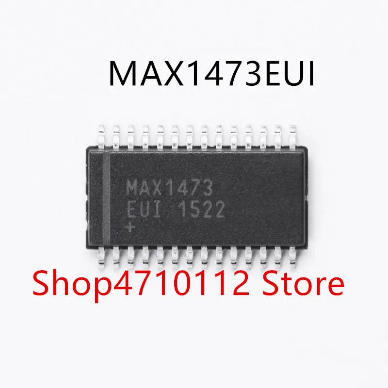 1 шт./лот Новинка MAX1473EUI MAX1473 TSSOP28 IC|Аксессуары для батарей и ЗУ| |