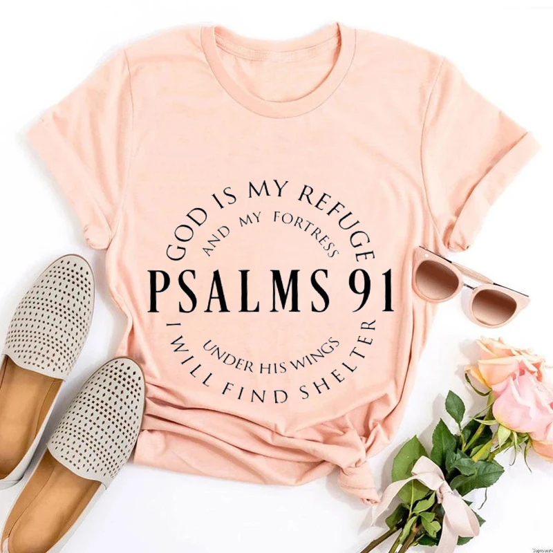 

Christian T Shirt Blessed Women Clothing Religious Tee Hymn Tops Christ Jesus Shirt Jesus Love Tee Psalms 91 Punk Clothes Print