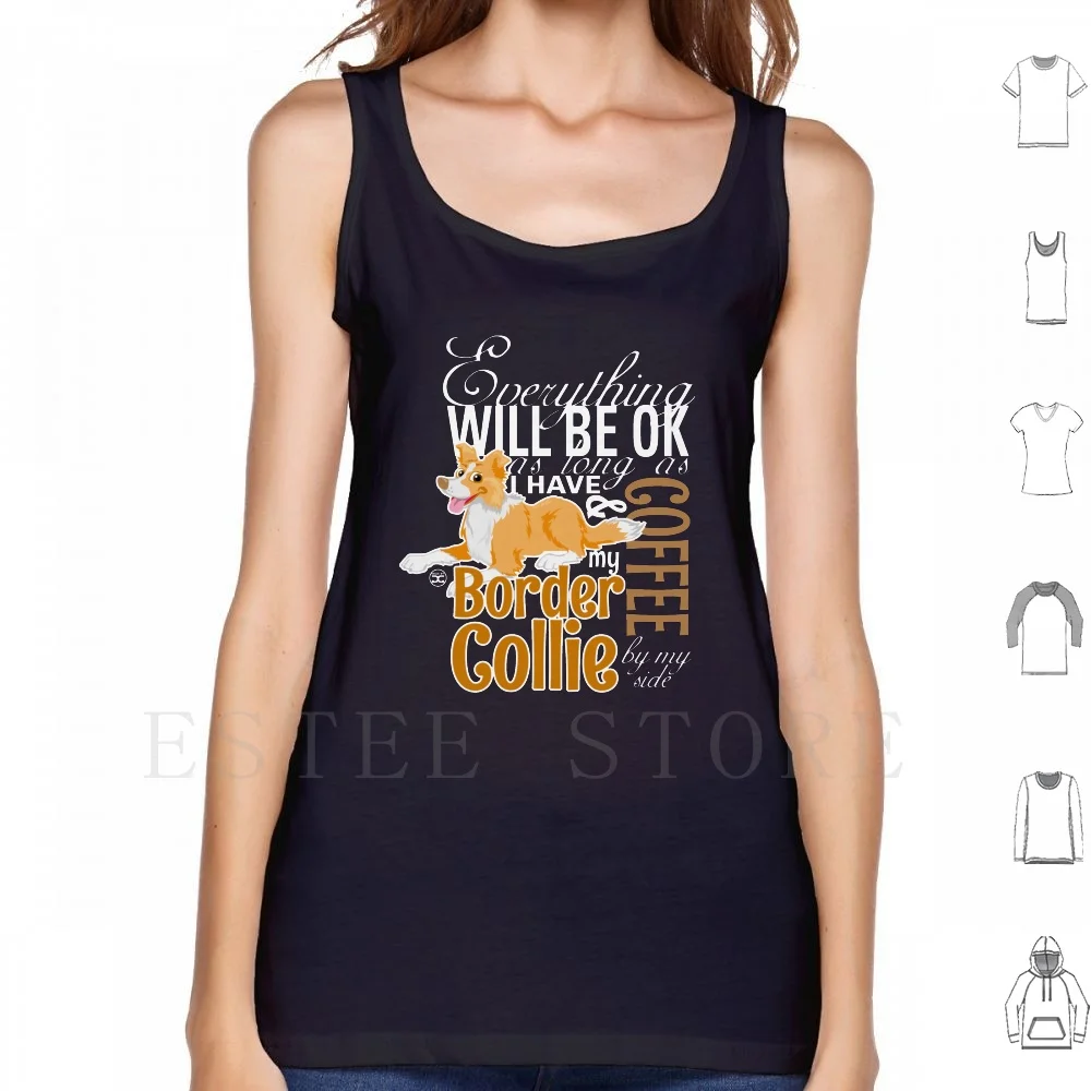 

Все будет в порядке-Bc красный и кофе майки жилеты хлопковые границы колли все ок милая собака мультфильм питомец важные вещи