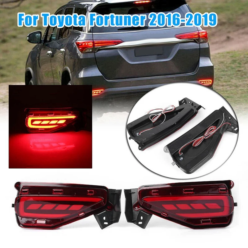 

For Toyota Fortuner 2016-2019 LED Rear Bumper Fog Light with Turn Signal Brake Light Reflector Lamp Night Driving Lights
