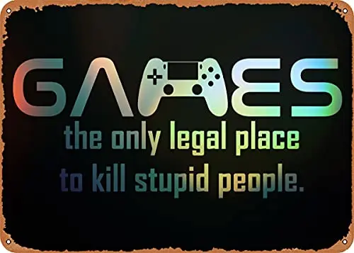 

A Gamer Quote for Gamers Vintage Look Metal Sign Art Prints Retro Gift 8x12 Inch