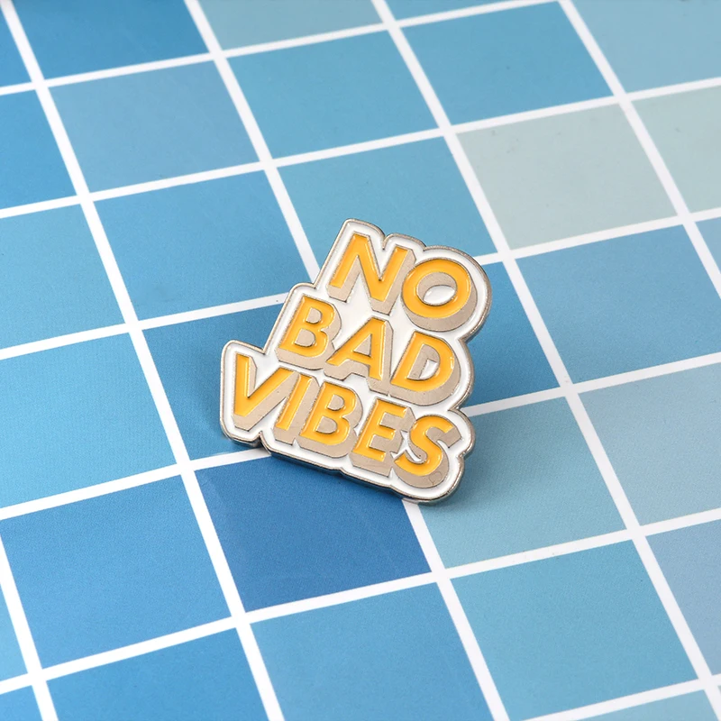 No bad vibes Enamel Pin Yellow letters Brooches Fashion Quote Metal Brooch Good Pins Badge Gift for Women Men Best Friends | Украшения и