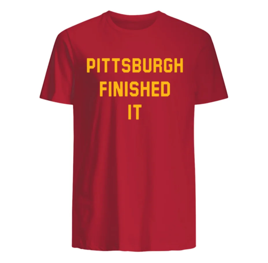 Pittsburgh Finished It. Individualization Phrase T-Shirt. Summer Cotton O-Neck Short Sleeve Mens T Shirt New S-3XL | Мужская одежда
