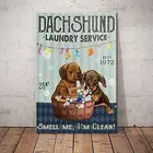 Забавная собака, металлический жестяной знак, Такса, услуги стирки, запах меня, я чистая печать, плакат, Химчистка, ванная комната, туалет, гостиная