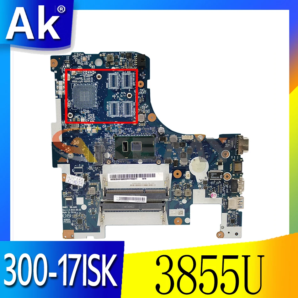 

Akemy BMWD1 NM-A491 Motherboard For Lenovo 300-17ISK Laptop Motherboard 5B20K61908 CPU 3855U DDR3 100% Test Work