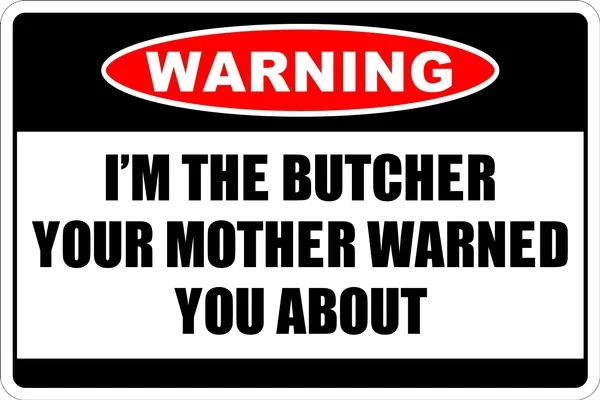 

I'm The Butcher Tin Sign art wall decoration,vintage aluminum retro metal sign,iron painting vintage decoration sign