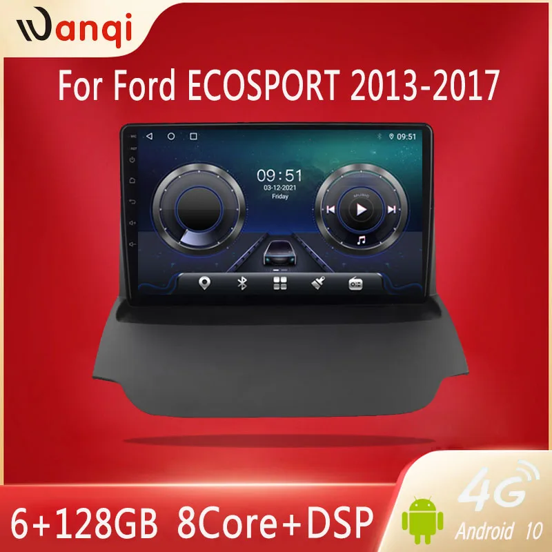 

Автомобильное радио GPS 6 + 128 ГБ Android 10 плеер WIFI 4G DSP CarPlay AHD 9 дюймов подходит для Ford Ecosport 2013 2014 2015 2016 2017