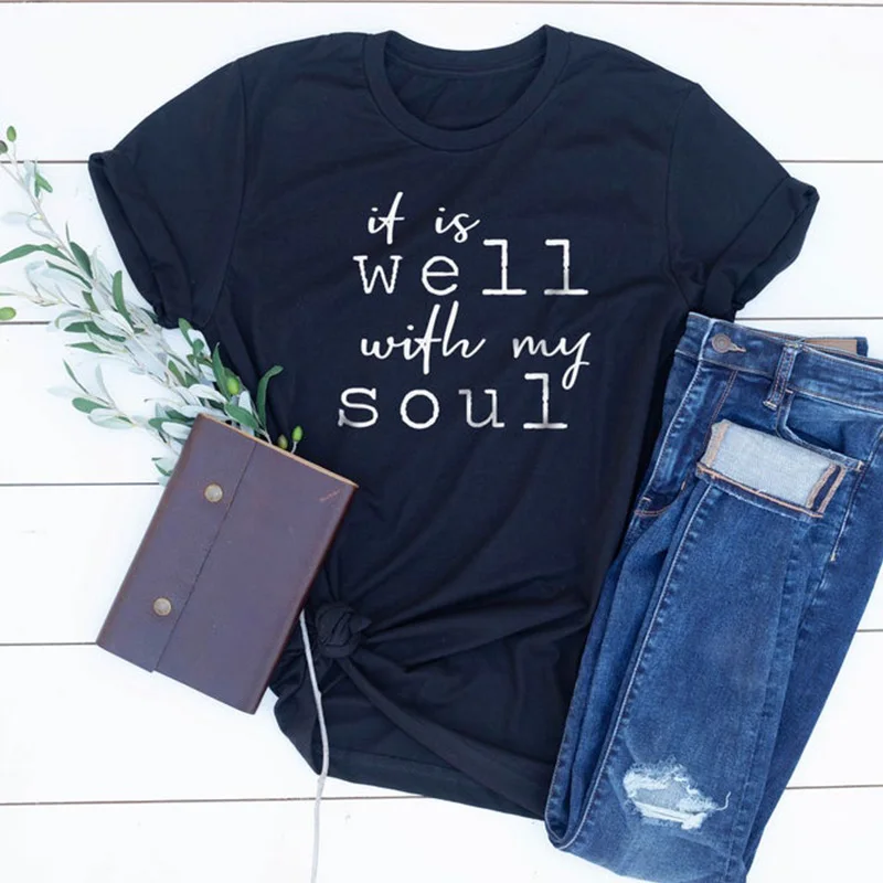It Is Well with My Soul футболка эстетическая Христос Вера женская уличная одежда для