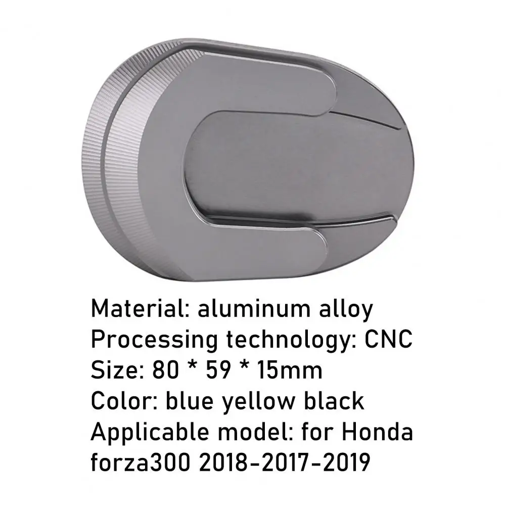 

Reliable Motorcycle Kickstand CNC Foot Side Stand Pad Plate for Honda Forza300 2018 2017-2019 Motorcycle Accessories Goods
