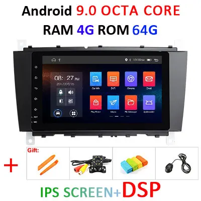 DSP ips экран Android 9,0 4G 64G Автомобильный радио gps для Mercedes Benz C Class W203 C200 C230 C320 CLK200 CLK350 CLK500 без DVD плеера - Цвет: 9.0 4G 64G IPS DSP